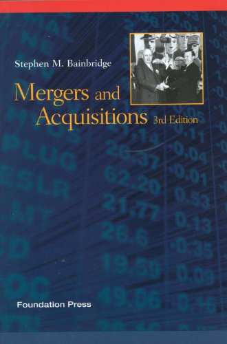 Mergers and Acquisitions, 3d  3rd 2012 (Revised) 9781609301323 Front Cover