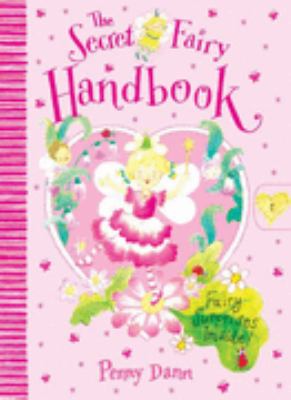 The Secret Fairy Handbook (Secret Fairy) N/A 9781843628323 Front Cover