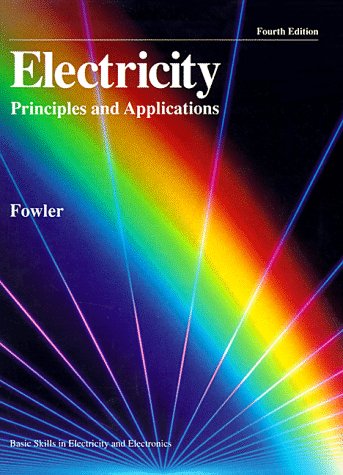 Electricity Principles and Applications 4th 1994 9780028018324 Front Cover