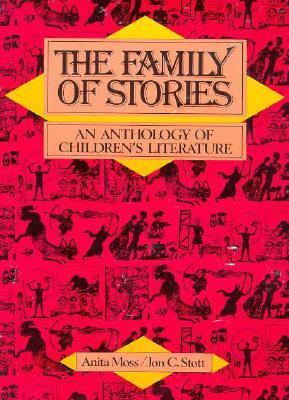 Family of Stories : An Anthology of Children's Literature  1986 9780039218324 Front Cover