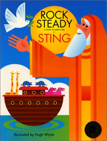 Rock Steady : A Story of Noah's Ark  2001 9780060292324 Front Cover