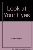 Look at Your Eyes  N/A 9780064450324 Front Cover