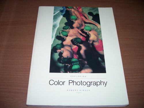 Exploring Color Photography   1989 9780697061324 Front Cover