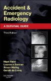 Accident and Emergency Radiology: a Survival Guide  3rd 2015 9780702042324 Front Cover