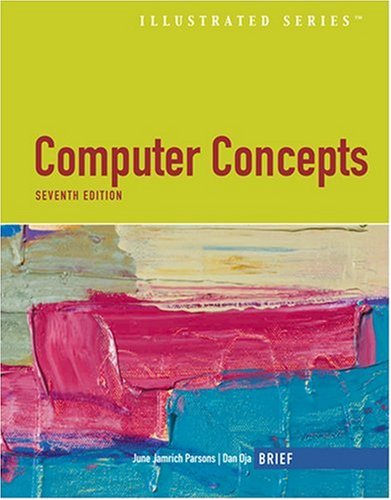 Computer Concepts Illustrated Brief  7th 2009 (Brief Edition) 9781423999324 Front Cover