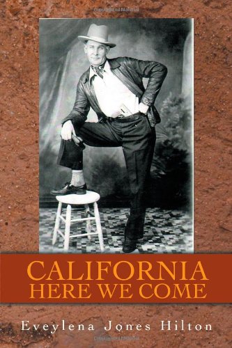California Here We Come  2011 9781467067324 Front Cover