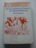 Commercial Guide to I. C. E. Conditions Contract   1985 9780080392325 Front Cover