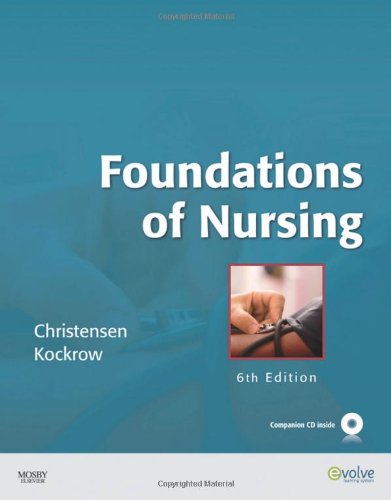 Foundations of Nursing  6th 2010 9780323057325 Front Cover