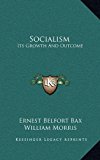 Socialism : Its Growth and Outcome N/A 9781163423325 Front Cover