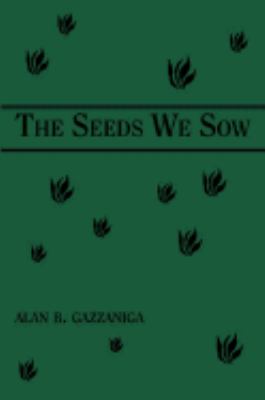 Seeds We Sow   2002 9781553695325 Front Cover