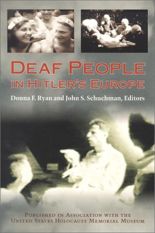 Deaf People in Hitler's Europe   2002 9781563681325 Front Cover