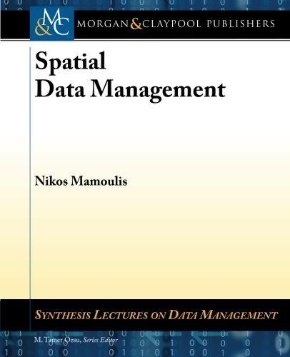 Spatial Data Management   2012 9781608458325 Front Cover