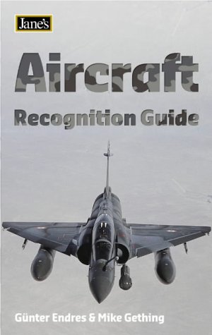 Aircraft Recognition Guide (Jane's Recognition Guide) N/A 9780007183326 Front Cover