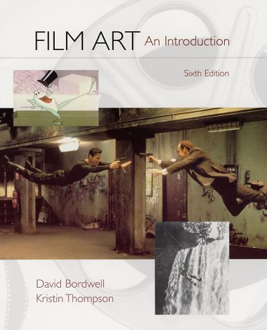 Film Art and Free Film Viewer's Guide  6th 2001 9780072389326 Front Cover