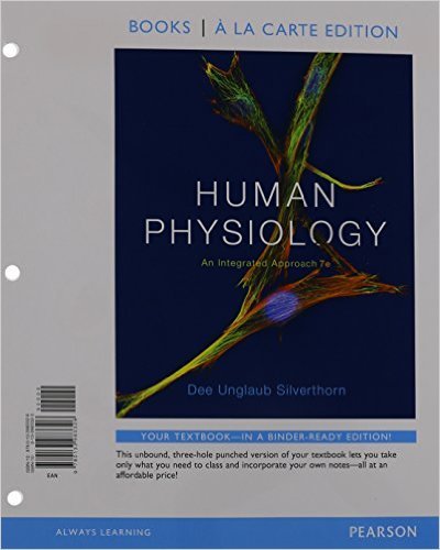 Human Physiology: An Integrated Approach, Books a La Carte Edition  2015 9780133983326 Front Cover