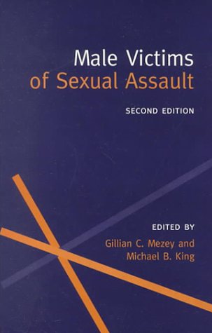Male Victims of Sexual Assault  2nd 2000 (Revised) 9780192629326 Front Cover