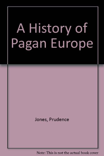 History of Pagan Europe  2nd 2007 (Revised) 9780415373326 Front Cover