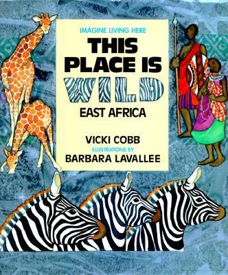 This Place Is Wild East Africa  1998 9780802786326 Front Cover