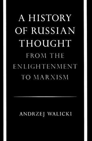 History of Russian Thought from the Enlightenment to Marxism From the Enlightenment to Marxism  1979 9780804711326 Front Cover