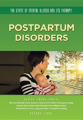 Postpartum Disorders:   2013 9781422228326 Front Cover