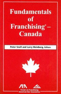 Fundamentals of Franchising-Canada   2005 9781590314326 Front Cover