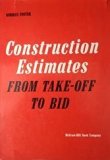 Construction Estimates from Take off to Bid 2nd 1972 9780070216327 Front Cover