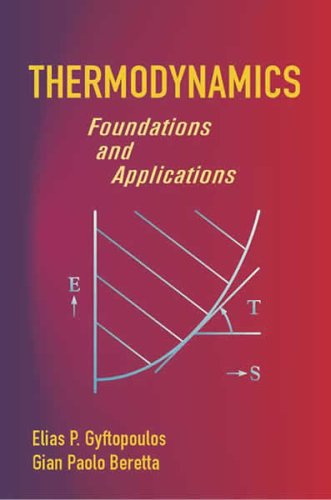 Thermodynamics Foundations and Applications  2005 9780486439327 Front Cover