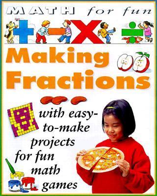Making Fractions N/A 9780761307327 Front Cover