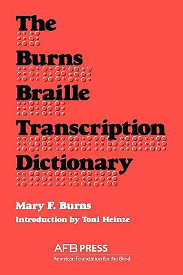 Burns Braille Transcription Dictionary  N/A 9780891282327 Front Cover