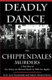 Deadly Dance The Chippendales Murders  2014 9780991665327 Front Cover