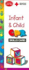 Infant & Child CPR Skills Card:  2005 9781584802327 Front Cover