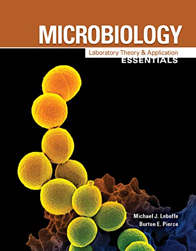 Microbiology Laboratory Theory and Application, Essentials  2019 9781640430327 Front Cover