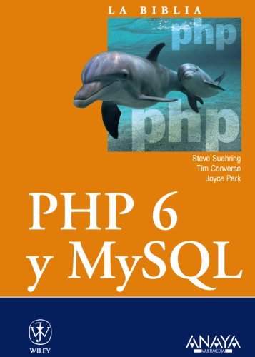 Php 6 y MySQL/ Php 6 and MySQL:  2009 9788441526327 Front Cover