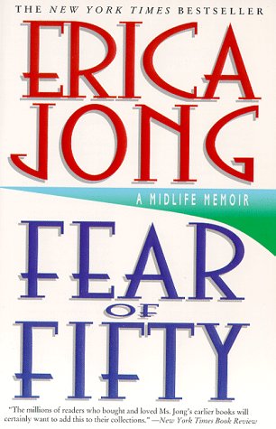 Fear of Fifty A Midlife Memoir N/A 9780060984328 Front Cover
