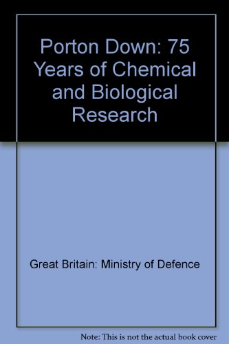Porton Down 75 Years of Chemical and Biological Research  1992 9780117727328 Front Cover