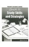 Guide to Study Skills and Strategies Teachers Edition, Instructors Manual, etc.  9780130232328 Front Cover