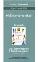 Revel for Life Span Development A Topical Approach 2nd 2014 9780205952328 Front Cover