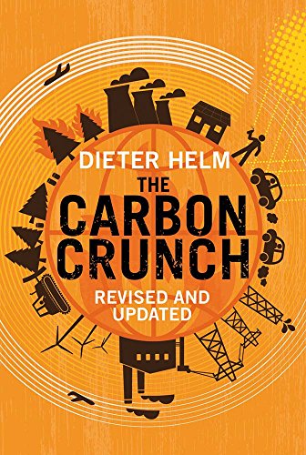 Carbon Crunch Revised and Updated  2015 9780300215328 Front Cover