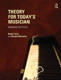 Theory for Today's Musician  2nd 2014 (Revised) 9780415663328 Front Cover