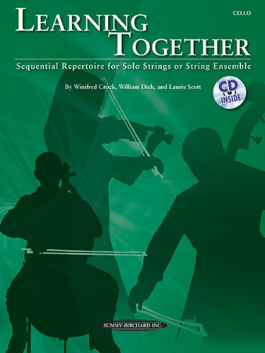 Learning Together Sequential Repertoire for Solo Strings or String Ensemble (Cello), Book and CD N/A 9780739068328 Front Cover