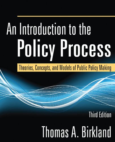 Introduction to the Policy Process Theories, Concepts, and Models of Public Policy Making 3rd 2011 (Revised) 9780765625328 Front Cover