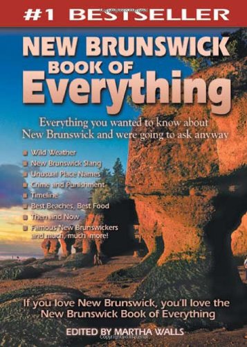 New Brunswick Book of Everything   2019 9780973806328 Front Cover
