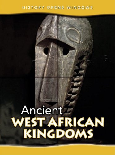 Ancient West African Kingdoms  2nd 2009 9781432913328 Front Cover