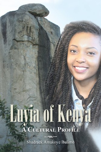Luyia of Kenya: A Cultural Profile  2013 9781466983328 Front Cover