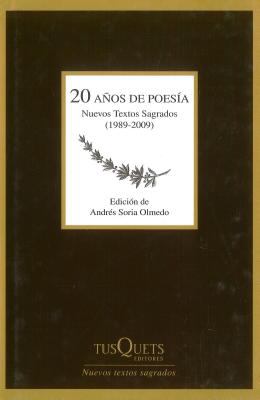 20 anos de poesia/ 20 Years of Poetry:  2009 9788483831328 Front Cover