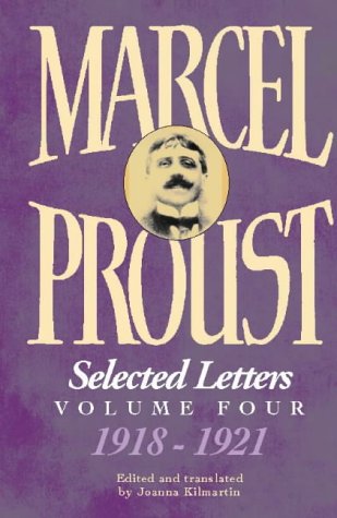 Marcel Proust Selected Letters, 1918-1921   2000 9780002570329 Front Cover