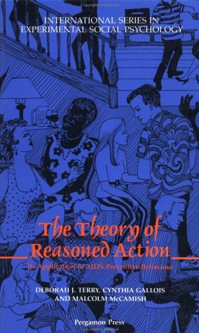 Theory of Reasoned Action Its Application to AIDS-Preventive Behavior  1994 9780080419329 Front Cover