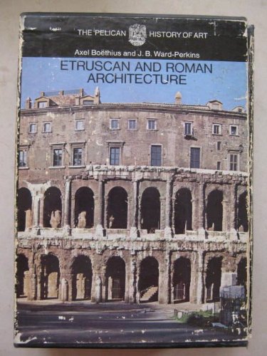 Etruscan and Roman Architecture   1970 9780140560329 Front Cover