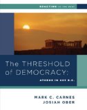 Threshold of Democracy Athens in 403 B. C. N/A 9780393937329 Front Cover