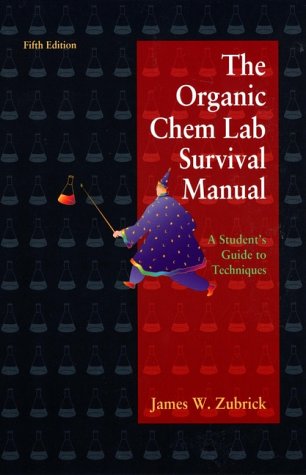 Organic Chemistry Lab Survival Guide  5th 2001 9780471387329 Front Cover